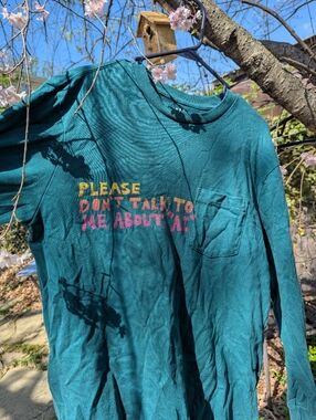 "PLEASE DON'T TALK TO ME ABOUT AI" hand Printed Linocut Up-Cycled Long-Sleeve